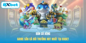 Bắn Cá Xèng - Game Săn Cá Đổi Thưởng Hot Nhất Tại 8XBET